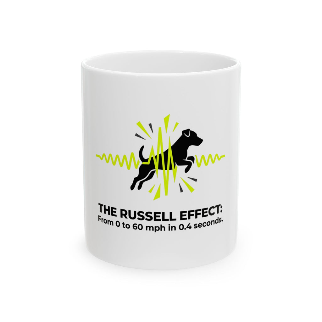 Jack Russell Heartbeat Mug — "The Russell Effect: From 0 to 60 mph in 0.4 seconds" Coffee Cup