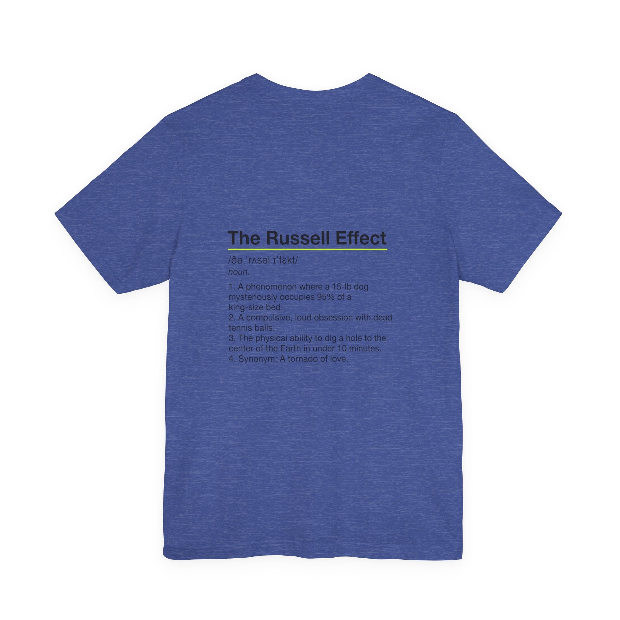 Jack Russell Definition Tee — "The Russell Effect" Greyhound Sprint T‑Shirt